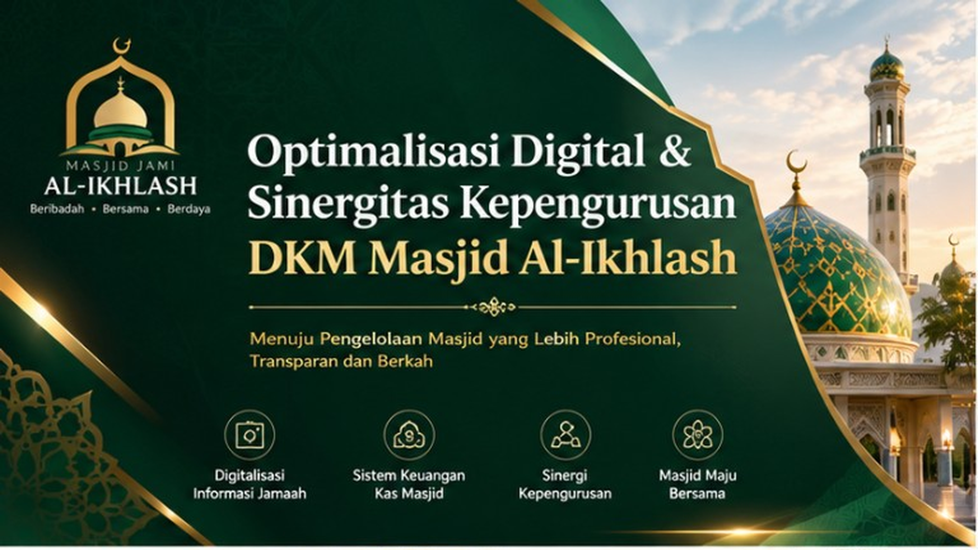 Optimalisasi Digital & Sinergitas Kepengurusan